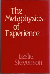 The Metaphysics of Experience