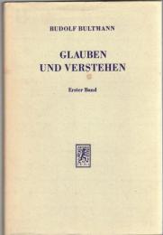 Glauben und Verstehen Gesammelte Aufsätze in 4 Bänden