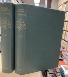 Dansk-Engelsk Ordbog - Anden Reviderede og Udvidede Udgave (in two vols.)