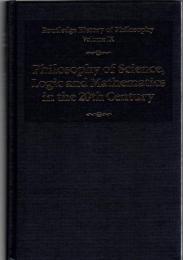 Philosophy of science, logic, and mathematics in the twentieth century