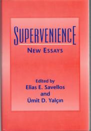 Supervenience: New Essays