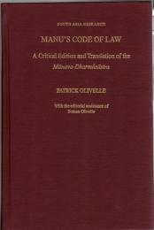 Manu's Code of Law : A Critical Edition and Translation of the Mānava-Dharmásāstra