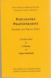 Pañcaśatikā Prajñāpāramitā : Sanskrit and Tibetan texts