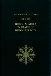 Buddhacarita in praise of Buddha's Acts 