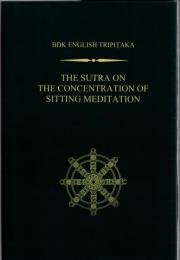 The Sutra on the Concentration of Sitting Meditation 