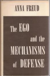 The Ego and the Mechanisms of Defense