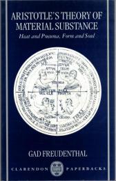 Aristotle's Theory of Material Substance : Heat and Pneuma, Form and Soul
