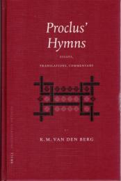 Proclus' Hymns : Essays, Translations, Commentary
