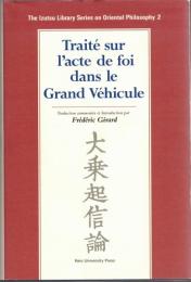 Traité sur l'acte de foi dans le grand Véhicule