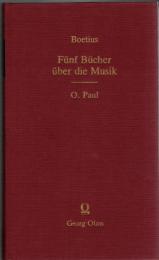 Fünf Bücher über die Musik