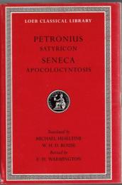 Satyricon. Apocolocyntosis (Loeb Classical Library)