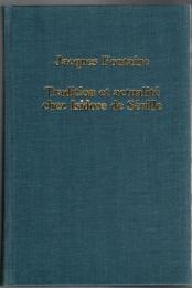 Tradition et actualité chez Isidore de Séville