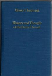 History and Thought of the Early Church