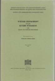 Wiener Zeitschrift Fur Die Kunde Sudasiens/Vienna Journal of South Asian Studies: Band 43