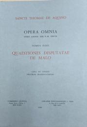 Quaestiones disputatae de malo 〈Opera Omina iussu Leonis XIII P.M. edita Tomus XXIII〉