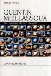 Quentin Meillassoux: Philosophy in the Making