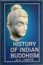History of Indian Buddhism : from the origins to the Śaka era