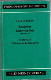 Organon I/II, III, IV 4Bde. in 3Bdn.(Kategorien Lehre vom Satz Porphyrius Einleitung in die Kategorien, Lehre vom Schluss oder Erste Analytik, Lehre vom Beweis oder Zweite Analytik)