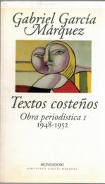 Gabriel Garcia Marquez Obra periodistica 1-4 (1948-1995)
