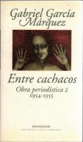 Gabriel Garcia Marquez Obra periodistica 1-4 (1948-1995)