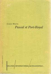 Pascal et Port-Royal