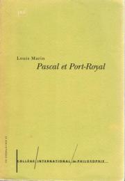 Pascal et Port-Royal