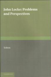 John Locke: Problems and Perspectives: A Collection of Essays