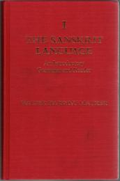 The Sanskrit Language: A Grammar and Reader 