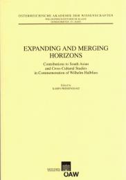 Expanding and merging horizons : contributions to South Asian and cross-cultural studies in commemoration of Wilhelm Halbfass