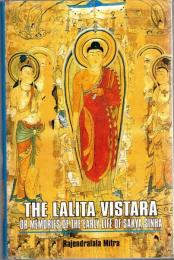 The Lalita Vistara, or Memoirs of the Early Life of Sakya Sinha - 2 Vols.