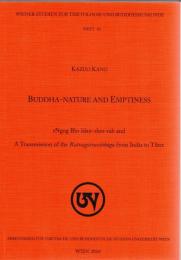 Buddha-Nature and Emptiness : rNgog Blo-ldan-shes-rab and A Transmission of The Ratnagotravibhaga from India to TIbet