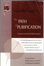 The Path of Purification: Visuddhimagga