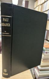 A Pāli Reader with notes and glossary