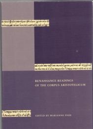 Renaissance Reading of the Corpus Aristotelicum: Proceedings of the Conference Held in Copenhagen 23-25 April 1998