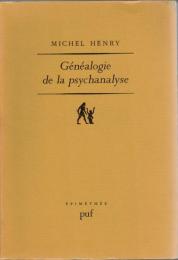 Généalogie de la psychanalyse 