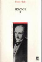 Bergson Tome I, II　（Philosophie Europeenne)