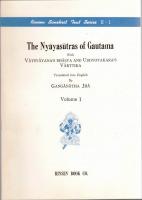 ウッドョータカラ「正理経」再注 The Nyayasutras of Gautama with Vatsyayana's Bhasya and Uddyotakara's Varttika