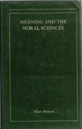 Meaning and the Moral Sciences