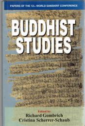 Buddhist Studies: Papers of the 12th World Sanskrit Conference