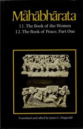 The Mahabharata: Book 11 : The Book of the Women, Book 12 : The Book of Peace, Part One