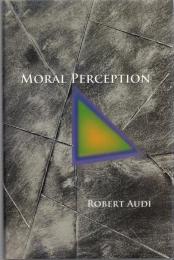 Moral Perception (Soochow University Lectures in Philosophy)