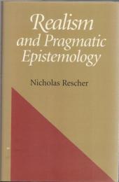 Realism and Pragmatic Epistemology