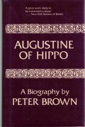 Augustine of Hippo: A Biography