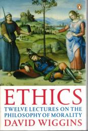 Ethics: Twelve Lectures on the Philosophy of Morality