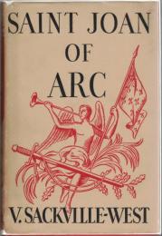 Saint Joan of Arc. Born, January 6th, 1412. Burned as a heretic, May 30th, 1431. Canonised as a saint, May 16th, 1920