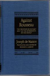 Against Rousseau: "On the State of Nature" and "on the Sovereignty of the People" 