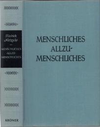 Menschliches Allzumenschliches