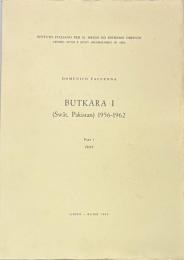 Butkara I (Swat, Pakistan) 1956-1962 Part 1,2,3,4,5-1, 5-2 (6vols.)