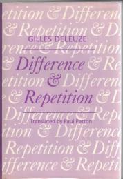 Difference and Repetition