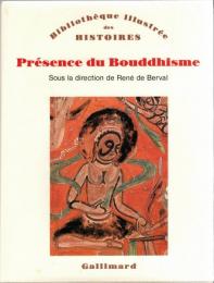Présence du Bouddhisme